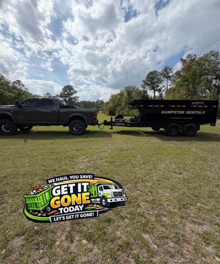 Get It Gone Today pickup truck towing a black dumpster trailer.